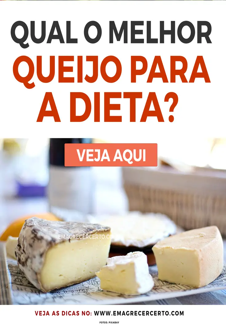 Qual o melhor queijo para a Dieta | Blog Emagrecer Certo