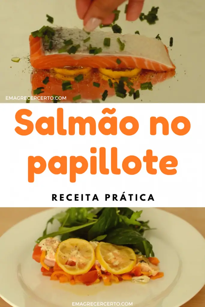 Peixe no papillote prático e low carb | EmagrecerCerto.com #receitasaudavel #lowcarb #peixe #papillote #salmão