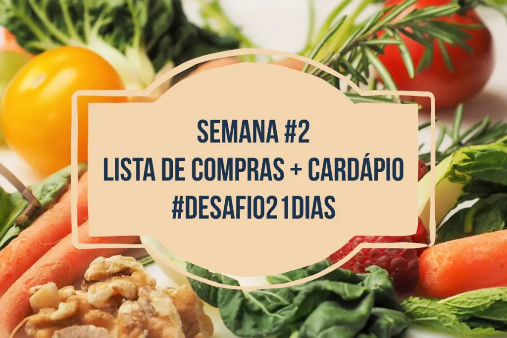 Lista de compras e cardápio da semana2